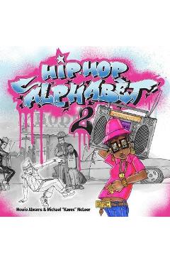 Hip-Hop Alphabet 2 - Howie Abrams