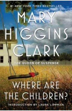 Where Are the Children? - Mary Higgins Clark