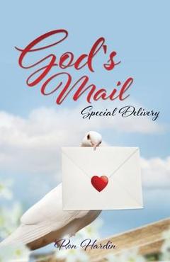 God\'s Mail: Special Delivery - Ron Hardin