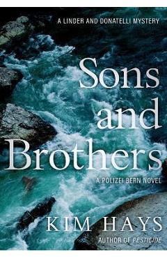 Sons and Brothers - Kim Hays