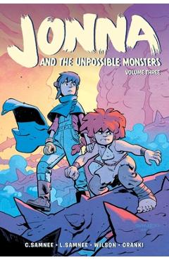 Jonna and the Unpossible Monsters Vol. 3 - Chris Samnee