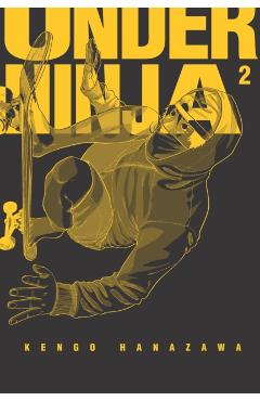 Under Ninja, Volume 2 - Kengo Hanazawa