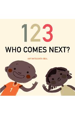 123 Who Comes Next? - Amy Matsushita-beal