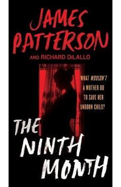 The Ninth Month - James Patterson