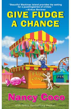 Give Fudge a Chance - Nancy Coco