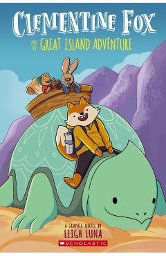 Clementine Fox and the Great Island Adventure: A Graphic Novel (Clementine Fox #1) - Leigh Luna