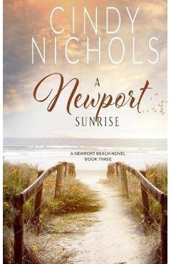 A Newport Sunrise - Cindy Nichols