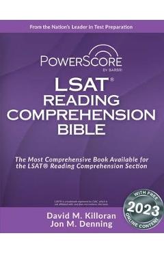 Powerscore LSAT Reading Comprehension Bible - David M. Killoran