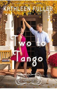 Two to tango - kathleen fuller