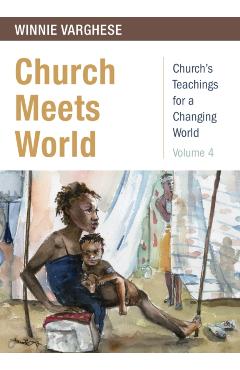 Church Meets World - Winnie Varghese