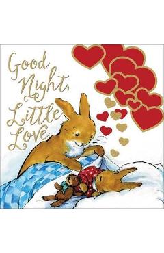 Good Night, Little Love - Thomas Nelson