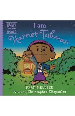 I am harriet tubman - brad meltzer