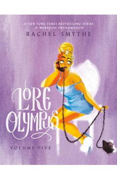 Lore Olympus: Volume Five - Rachel Smythe