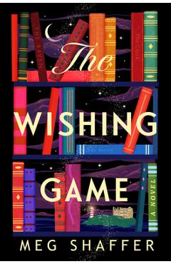 The Wishing Game - Meg Shaffer