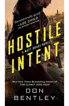 Hostile Intent - Don Bentley