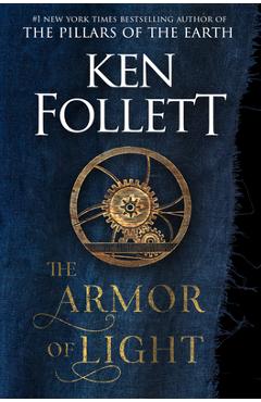 The Armor of Light - Ken Follett