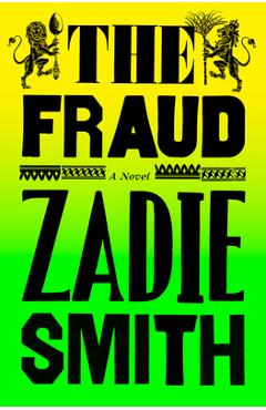 The Fraud - Zadie Smith