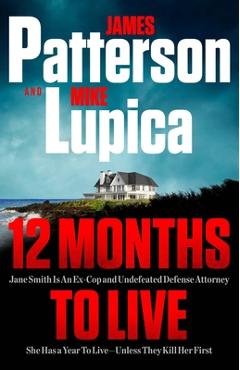 Jane Smith: Patterson\'s Best New Character and Series Since the Women\'s Murder Club - James Patterson