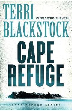 Cape Refuge - Terri Blackstock