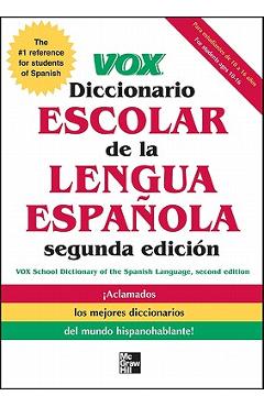 Vox Diccionario Escolar de la Lengua Espanola - Vox