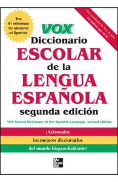 Vox Diccionario Escolar de la Lengua Espanola - Vox