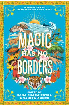 Magic Has No Borders - Samira Ahmed
