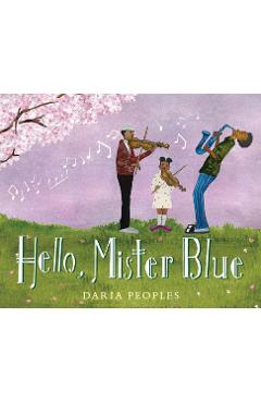 Hello, Mister Blue - Daria Peoples