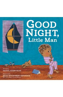 Good Night, Little Man - Daniel Bernstrom