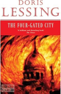 The Four Gated City - Doris Lessing