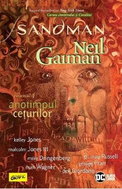 Sandman. Vol.4: Anotimpul ceturilor - Neil Gaiman - GRUPUL EDITORIAL ART