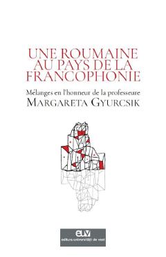 Une Roumaine au pays de la francophonie - Ileana Neli Eiben, Andreea Gheorghiu