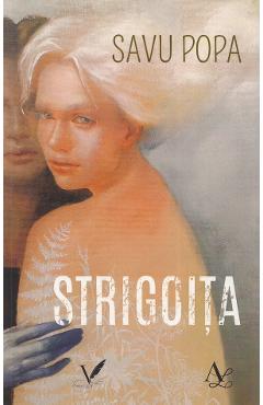 Strigoita - savu popa