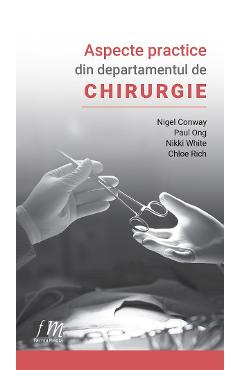 Aspecte practice din departamentul de Chirurgie - Nigel Conway, Paul Ong, Nikki White, Chloe Rich