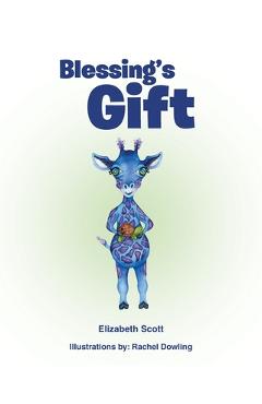 Blessing\'s Gift - Elizabeth Scott