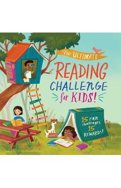 The Ultimate Reading Challenge for Kids!: Complete a Goal, Open an Envelope, and Reveal Your Bookish Prize! - Weldon Owen