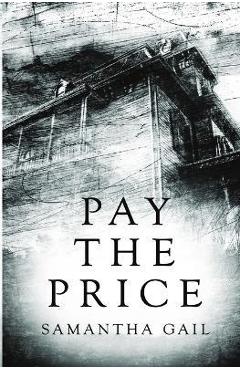 Pay the Price - Samantha Gail