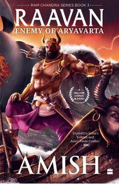 Raavan: Enemy of Aryavarta - Amish Tripathi