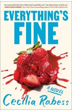 Everything\'s Fine - Cecilia Rabess