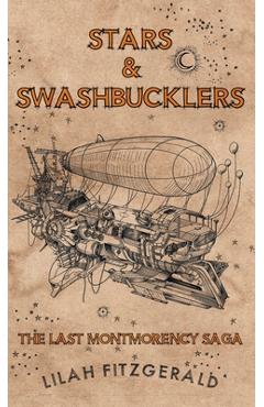 Stars and Swashbucklers - Lilah Fitzgerald