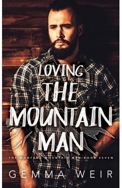 Loving the Mountain Man - Gemma Weir