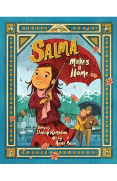 Salma Makes a Home - Danny Ramadan