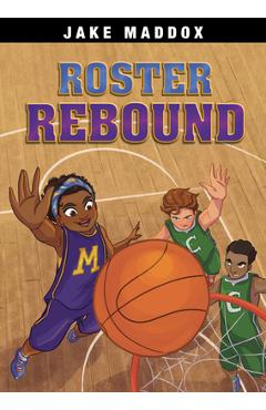 Roster Rebound - Jake Maddox