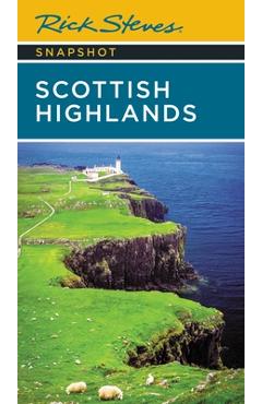 Rick Steves Snapshot Scottish Highlands - Rick Steves
