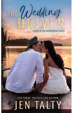 The Wedding Driver - Jen Talty
