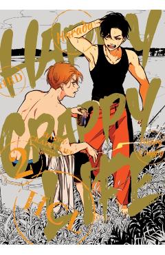 Happy Crappy Life, Volume 2 - Harada