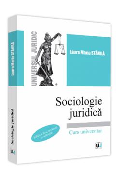 Sociologie juridica Ed.2 - Laura Maria Stanila