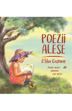 Poezii alese - Otilia Cazimir