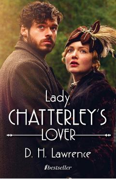 Lady Chatterley’s lover – D.H. Lawrence Beletristica imagine 2022