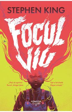 Focul viu - stephen king