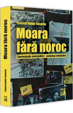 Moara fara noroc -Tudorel Butoi-Severin